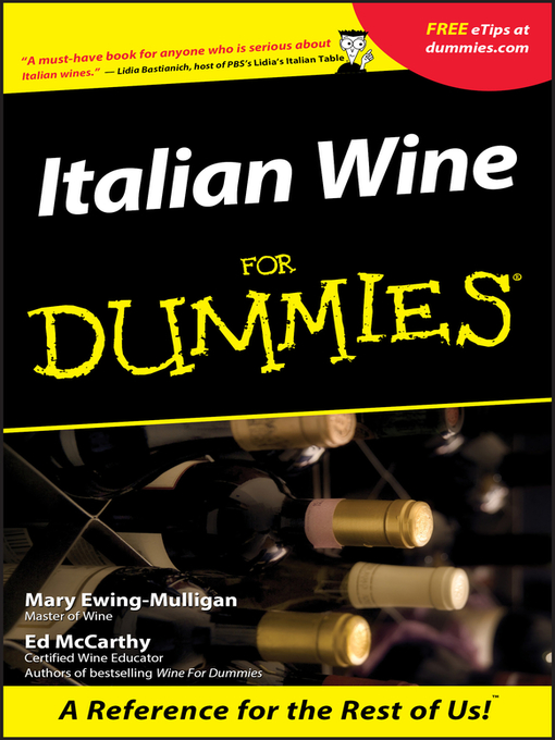 Title details for Italian Wine For Dummies by Mary Ewing-Mulligan - Available